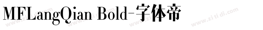MFLangQian Bold字体转换